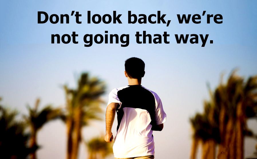 Don't Look Back.jpg