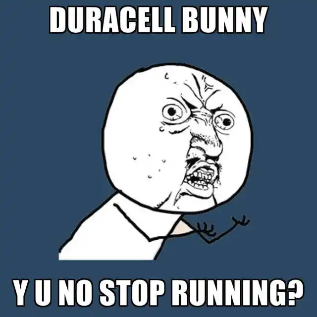 duracell-bunny-y-u-no-stop-running.webp