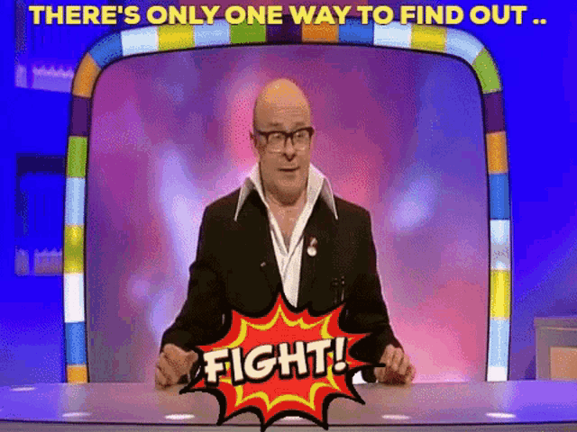 harry-hill-only-one-way-to-find-out.gif