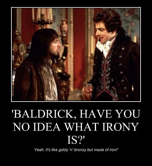 baldrick-irony-joke.jpg