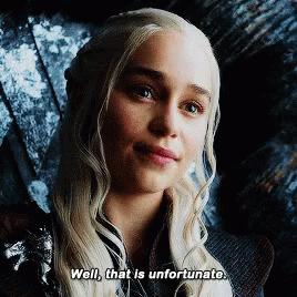 unfortunate-game-of-thrones.gif
