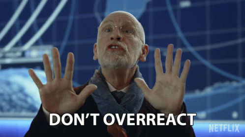 dont-overreact-dr-adrian-mallory.gif