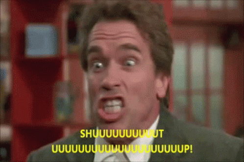 arnold-shut-up.gif
