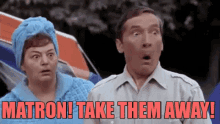 matron-take-them-away-carry-on-camping.gif