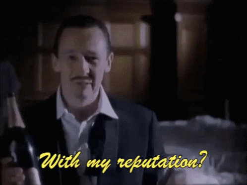fast-show-with-my-reputation.gif