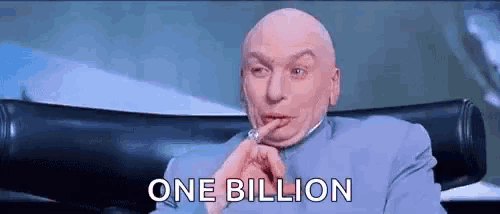 dr-evil-one-billion.gif
