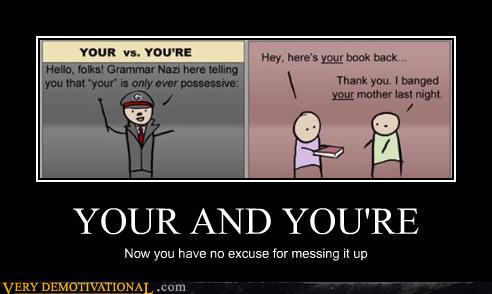 demotivational-posters-your-and-youre.jpg