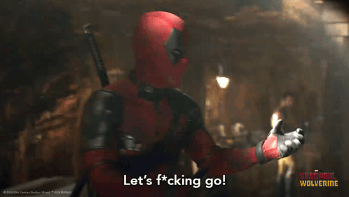 let%27s-fcking-go-wade-wilson.gif