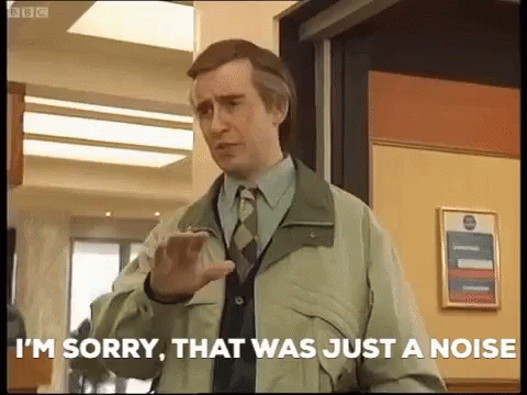 alan-partridge-noise.gif