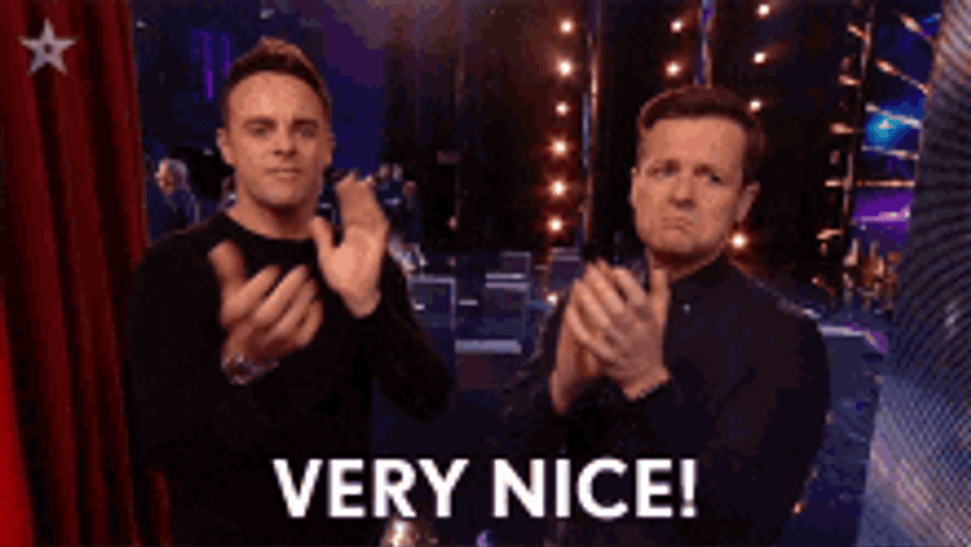 ant-mcpartlin-and-declan-donnelly-very-nice-ddcef5030vtjzlat.gif